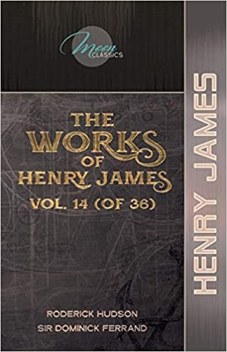 okumak The Works of Henry James, Vol. 14 (of 36): Roderick Hudson; Sir Dominick Ferrand (Moon Classics)