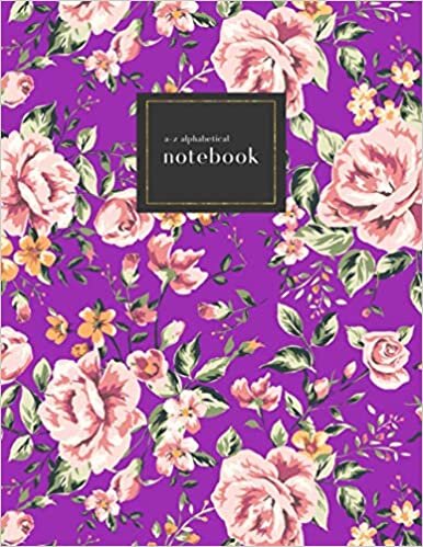 okumak A-Z Alphabetical Notebook: 8.5 x 11 Large Ruled-Journal with A-Z Alphabetical Labels | Vintage Floral Rose Cover Design | Purple