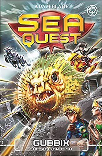 okumak Sea Quest: Gubbix the Poison Fish: Book 16