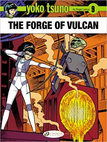 okumak Yoko Tsuno : Forge of Vulcan v. 9