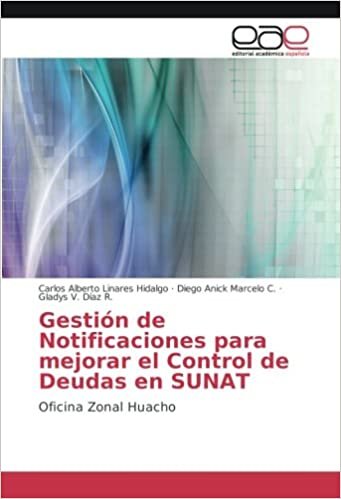 okumak Gestión de Notificaciones para mejorar el Control de Deudas en SUNAT: Oficina Zonal Huacho