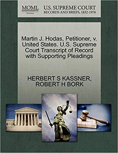 okumak Martin J. Hodas, Petitioner, V. United States. U.S. Supreme Court Transcript of Record with Supporting Pleadings