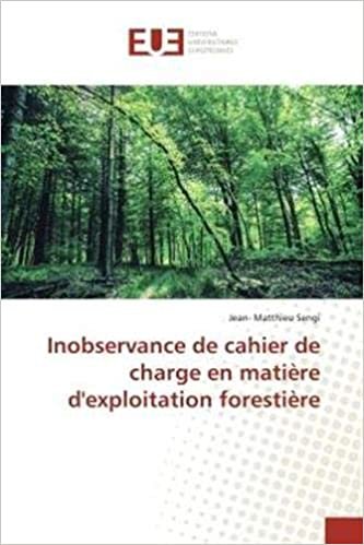 okumak Inobservance de cahier de charge en matière d&#39;exploitation forestière (OMN.UNIV.EUROP.)