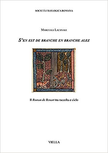 okumak S&#39;En Est de Branche En Branche Alez: Il Roman de Renart Tra Raccolta E Ciclo (Biblioteca Di Studj Romanzi)