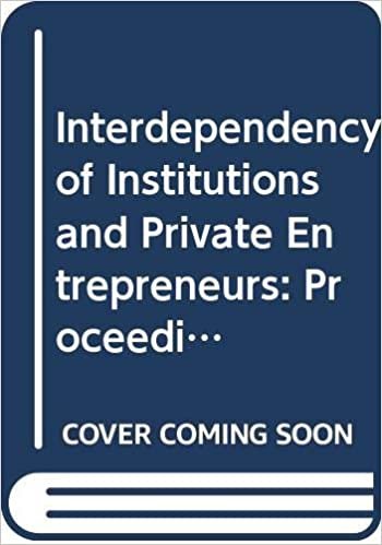 okumak Interdependency of Institutions and Private Entrepreneurs: Proceedings of the Second Mos Symposium (Leiden 1998) (Pihans)