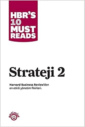 okumak Strateji 2: Harvard Business Review&#39;den En Etkili Yönetim Fikirleri