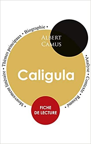 okumak Fiche de lecture Caligula (Étude intégrale) (PAIDEIA ÉDUCATION)