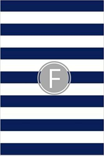 okumak F: Blue and White Stripes / Gray Monogram Initial &#39;F&#39; Notebook: (6 x 9) Diary, Daily Planner, Lined Daily Journal For Writing, 100 Pages, Matte Cover
