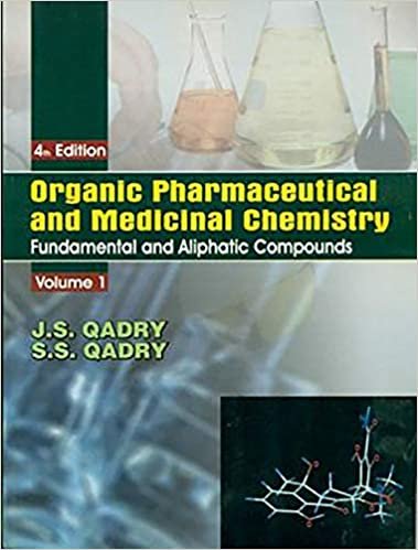 okumak Organic Pharmaceutical and Medicinal Chemistry Vol 1 (Organic Pharmaceutical and Medicinal Chemisty) 4th Edition
