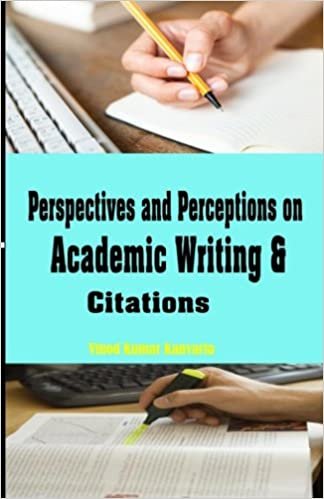 okumak Perspectives and Perceptions on Academic Writing and Citations