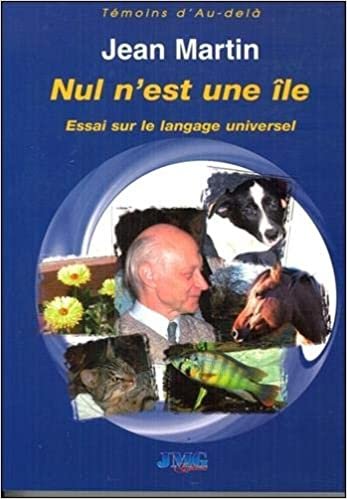 okumak Nul n&#39;est une île - Essai sur le langage universel (Témoins d&#39;Au-delà)