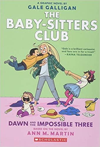 okumak Dawn and the Impossible Three (The Baby-sitters Club Graphic Novel #5): A Graphix Book : 5