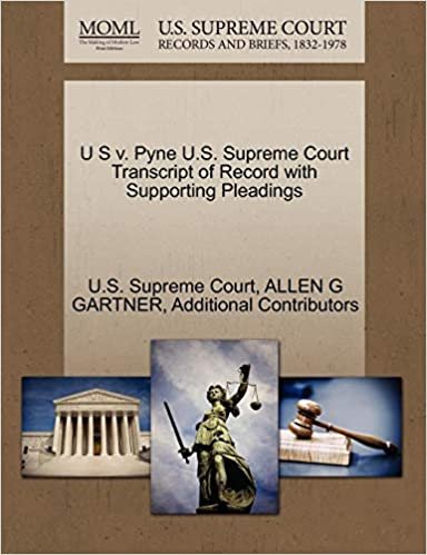 okumak U S v. Pyne U.S. Supreme Court Transcript of Record with Supporting Pleadings
