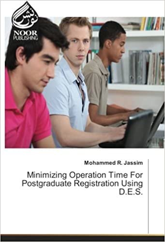 okumak Minimizing Operation Time For Postgraduate Registration Using D.E.S.