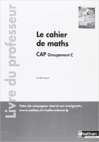 okumak Le cahier de maths - CAP Groupement C - Professeur 2018 (PROFESSEURS LP AUTRES)
