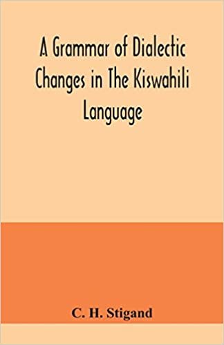 okumak A grammar of dialectic changes in the Kiswahili language