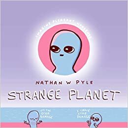 okumak Strange Planet: The Comic Sensation of the Year