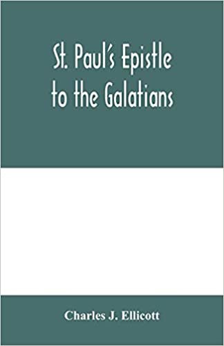 okumak St. Paul&#39;s Epistle to the Galatians: with a critical and grammatical commentary and a revised translation