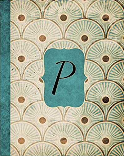 okumak P: Antique Aqua Pattern Journal, Monogram Initial Letter P, Gratitude Interior Pages