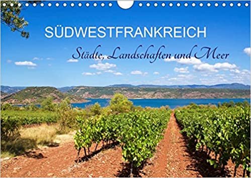 okumak Südwestfrankreich - Städte, Landschaften und Meer (Wandkalender 2021 DIN A4 quer): Reise-Highlights in Südwestfrankreich (Monatskalender, 14 Seiten )