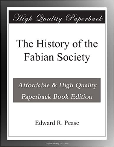 okumak The History of the Fabian Society
