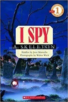 okumak Scholastic Reader Level 1: I Spy A Skeleton