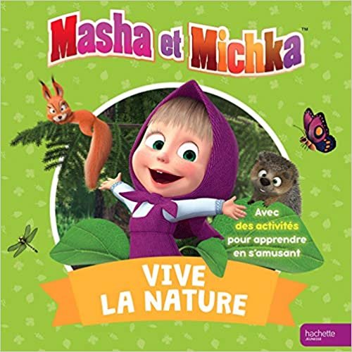 okumak Masha et Michka-Vive la nature