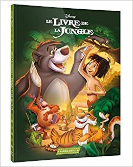 okumak LE LIVRE DE LA JUNGLE - L&#39;album du film - Disney