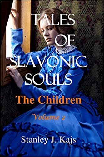 okumak Tales of Slavonic Souls: The Children Volume 2