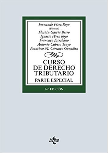okumak Curso de Derecho Tributario: Parte Especial