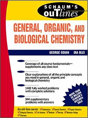 okumak Schaum s Outline of General, Organic and Biological Chemistry (Schaum s Outline Series)