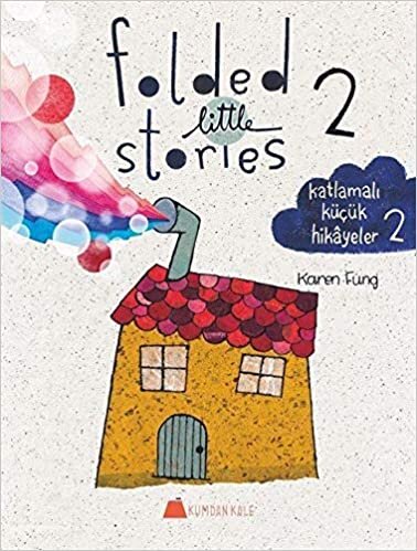 okumak Folded Little Stories 2 - Katlamalı Küçük Hikayeler 2