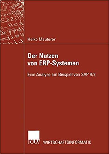okumak Der Nutzen von ERP-Systemen: Eine Analyse am Beispiel von SAP R/3 (German Edition)