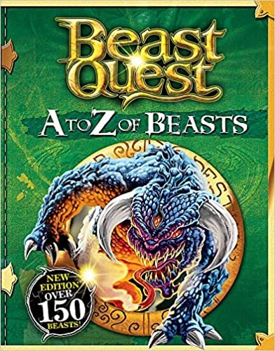 okumak A to Z of Beasts: New Edition Over 150 Beasts (Beast Quest)