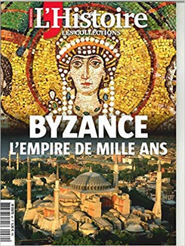 okumak Les collections de l&#39;Histoire HS N°80 Byzance, un empire de mille ans - juillet 2018