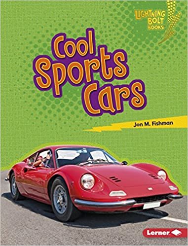 okumak Cool Sports Cars (Lightning Bolt Books (R) -- Awesome Rides)
