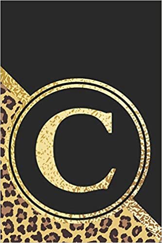 okumak C Notebook: Initial C Monogram Blank Lined Notebook Journal Leopard Print Black and Gold