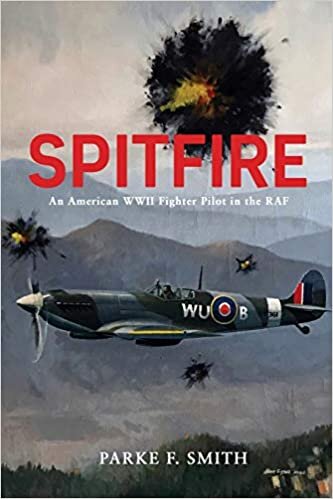 okumak Spitfire: An American WWII Fighter Pilot in the RAF