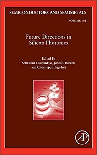 okumak Future Directions in Silicon Photonics (Volume 101) (Semiconductors and Semimetals (Volume 101))