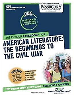 American Literature: The Beginnings To The Civil War