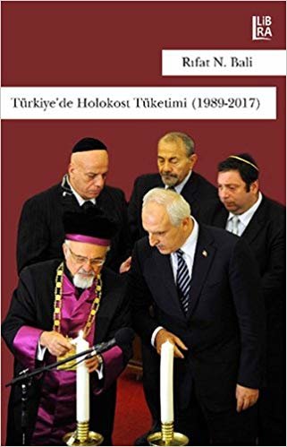 okumak Türkiye&#39;de Holokost Tüketimi (1989-2017)