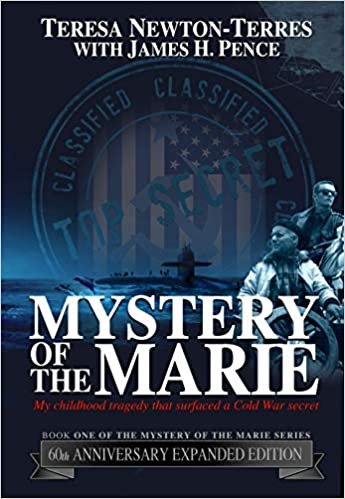 okumak Mystery of the Marie: My Childhood Tragedy That Surfaced a Cold War Secret - 60th Anniversary Extended Edition
