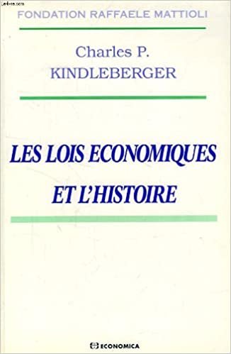 okumak Les lois économiques et l&#39;histoire (ECONOMIE)