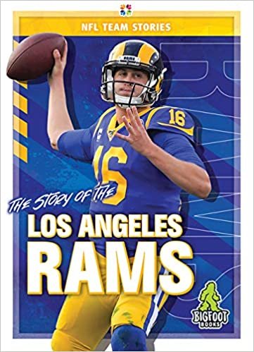 okumak The Story of the Los Angeles Rams (NFL Team Stories)