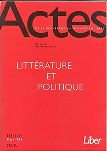okumak Actes de la recherche en sciences sociales, n°111-112, Littérature et politique