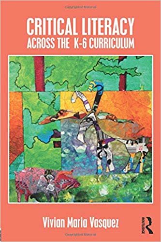 okumak Critical Literacy Across the K-6 Curriculum