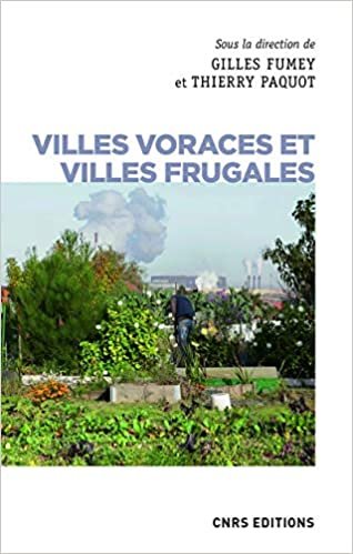 okumak Villes voraces et villes frugales (Société)