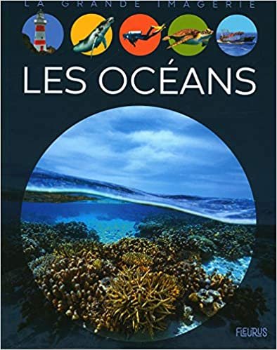 okumak Les océans (LA GRANDE IMAGERIE)
