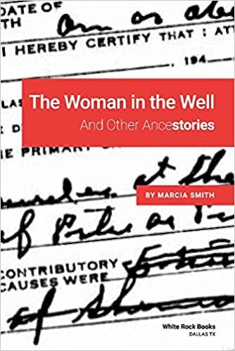 okumak The Woman in the Well: And Other Ancestories