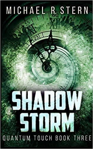 okumak Shadow Storm (Quantum Touch Book 3)